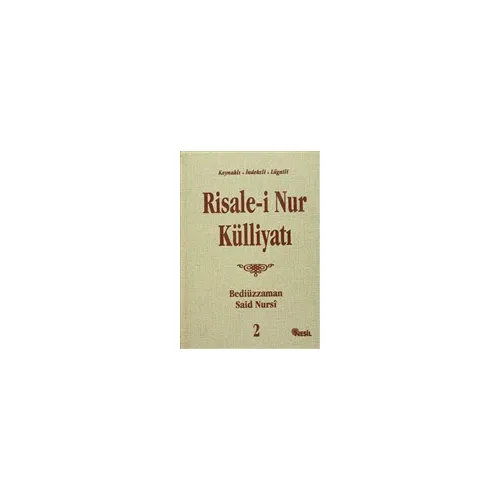 Risalei Nur Külliyatı 2 - Kolektif - Nesil Yayınları