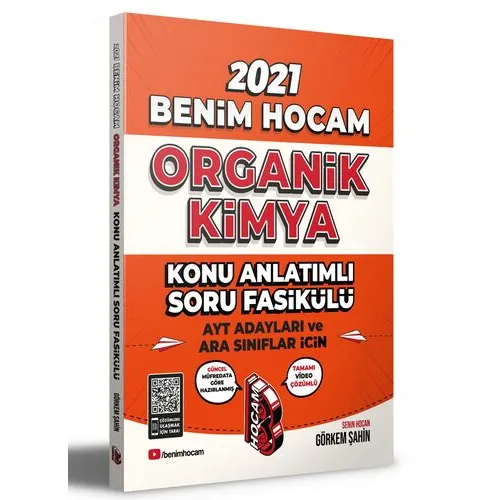 Benim Hocam 2021 AYT ve Ara Sınıflar İçin Organik Kimya Konu Anlatımlı Soru Fasikülü