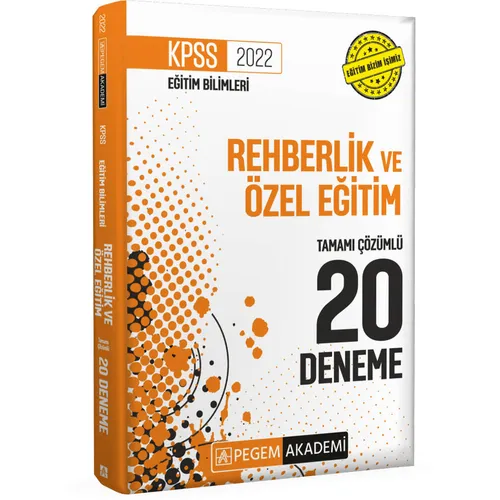 Pegem Akademi 2022 KPSS Eğitim Bilimleri Rehberlik ve Özel Eğitim Tamamı Çözümlü 20 Deneme