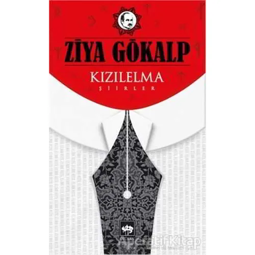 Kızılelma Şiirler - Ziya Gökalp - Ötüken Neşriyat