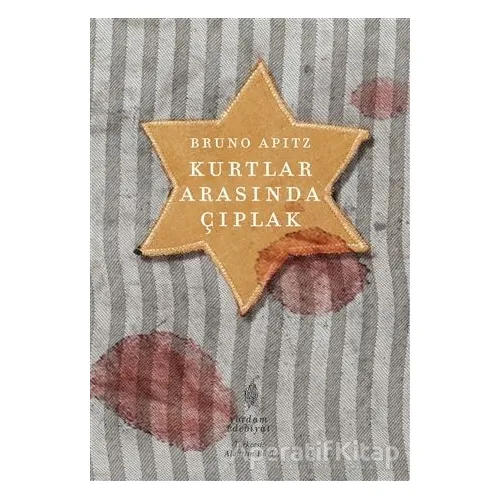 Kurtlar Arasında Çıplak - Bruno Apitz - Yordam Edebiyat