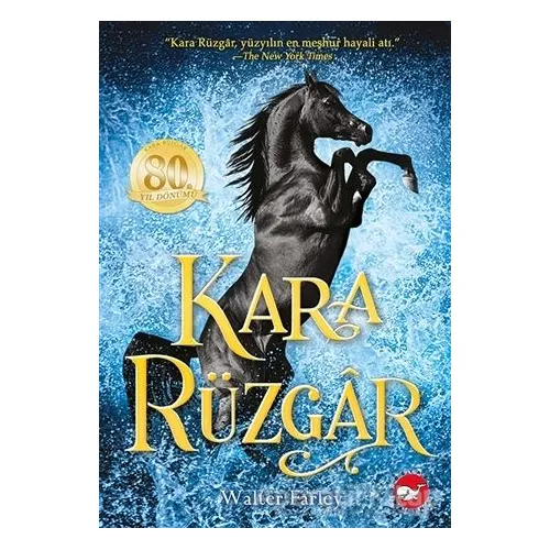 Kara Rüzgar - Walter Farley - Beyaz Balina Yayınları