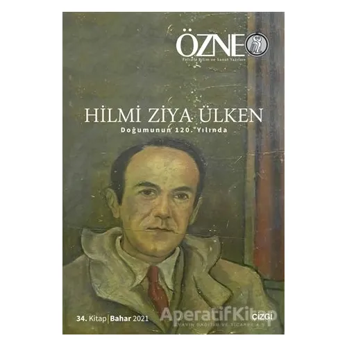 Özne 34. Kitap - Hilmi Ziya Ülken - Kolektif - Çizgi Kitabevi Yayınları