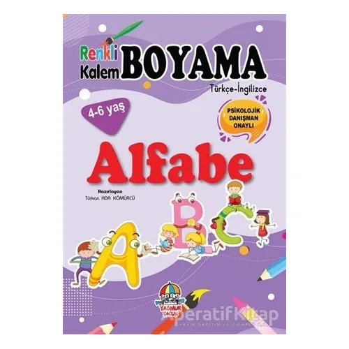 Renkli Kalem Boyama / Alfabe - Türkan Ada Kömürcü - Yağmur Çocuk