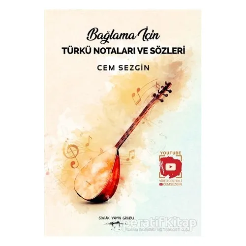 Bağlama İçin Türkü Notaları ve Sözleri - Cem Sezgin - Sokak Kitapları Yayınları