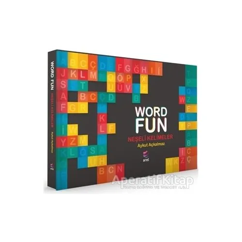 Word Fun - Neşeli Kelimeler - Aykut Açkalmaz - Arel Kitap