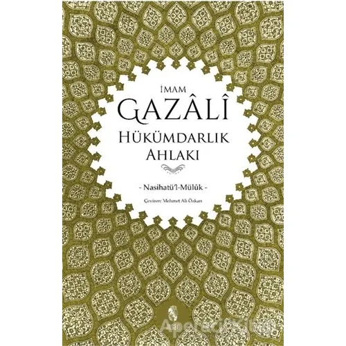 Hükümdarlık Ahlakı - İmam Gazali - İnsan Yayınları