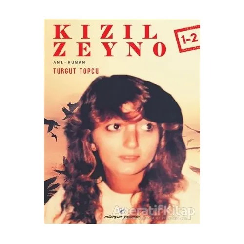 Kızıl Zeyno 1-2 - Turgut Topçu - Milenyum Yayınları