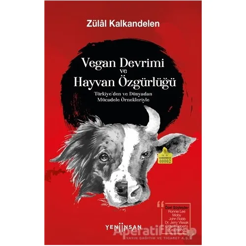 Vegan Devrimi ve Hayvan Özgürlüğü - Zülal Kalkandelen - Yeni İnsan Yayınevi