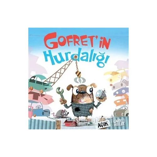 Gofretin Hurdalığı - Gary Boller - İş Bankası Kültür Yayınları