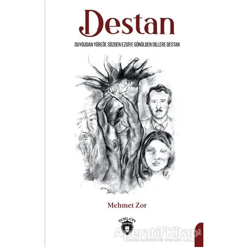 Destan - Mehmet Zor - Dorlion Yayınları