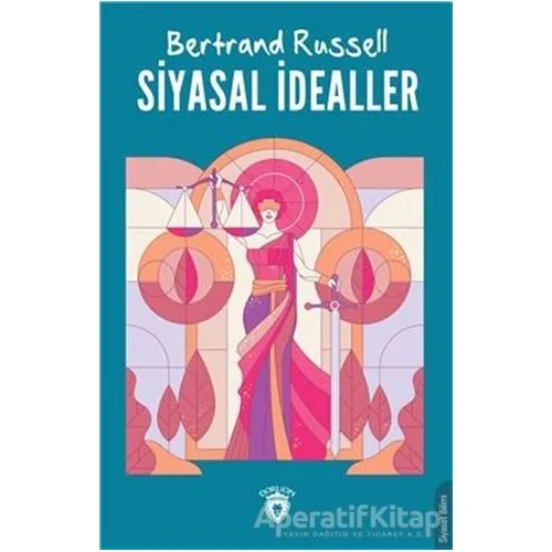 Siyasal İdealler - Bertrand Russell - Dorlion Yayınları