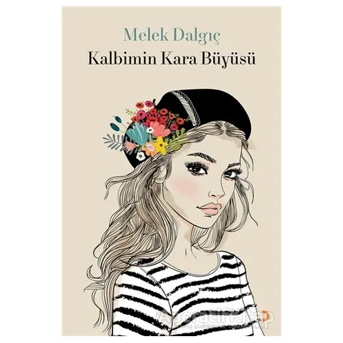 Kalbimin Kara Büyüsü - Melek Dalgıç - Cinius Yayınları