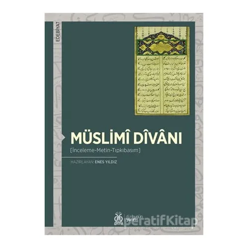 Müslimi Divanı - Enes Yıldız - DBY Yayınları
