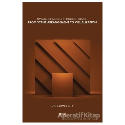 Appearance Models in Product Design: From Scene Arrangement to Visualization
