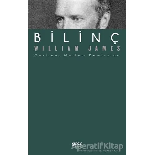 Bilinç - William James - Gece Kitaplığı