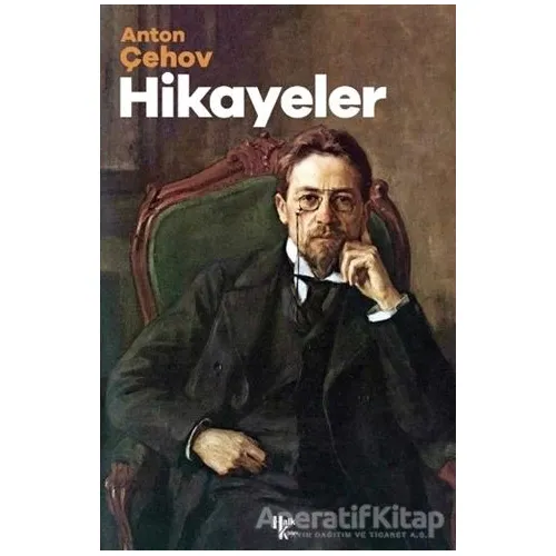 Hikayeler - Anton Pavloviç Çehov - Halk Kitabevi