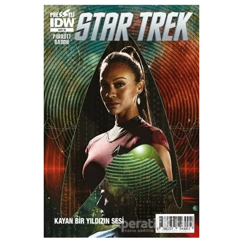 Star Trek Sayı: 18 - Kayan Bir Yıldızın Sesi - Ryan Parrott - Presstij Kitap