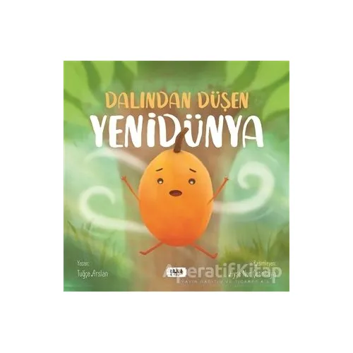 Dalından Düşen Yenidünya - Tuğçe Arslan - Tilki Kitap