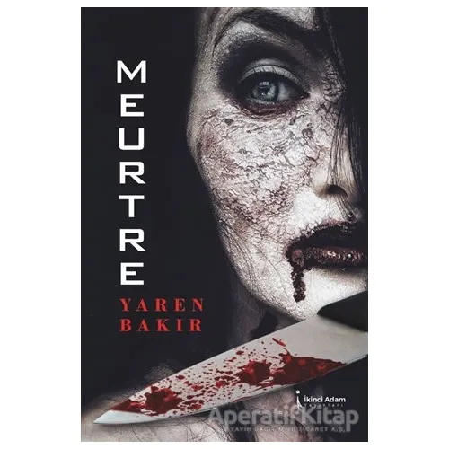 Meurtre - Yaren Bakır - İkinci Adam Yayınları