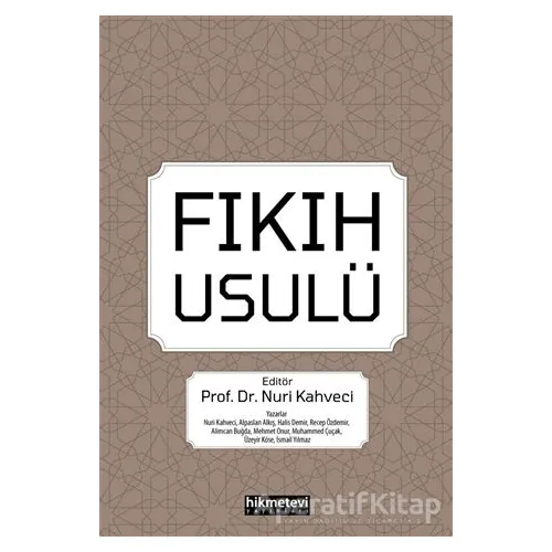 Fıkıh Usulü - Recep Özdemir - Hikmetevi Yayınları