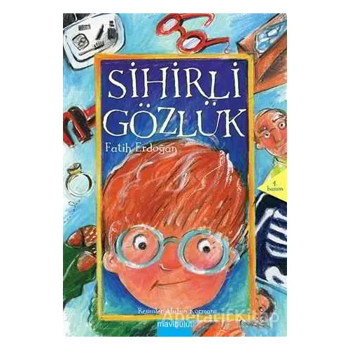 Sihirli Gözlük - Fatih Erdoğan - Mavibulut Yayınları