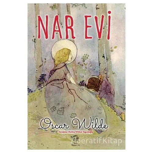 Nar Evi - Oscar Wilde - Tema Yayınları