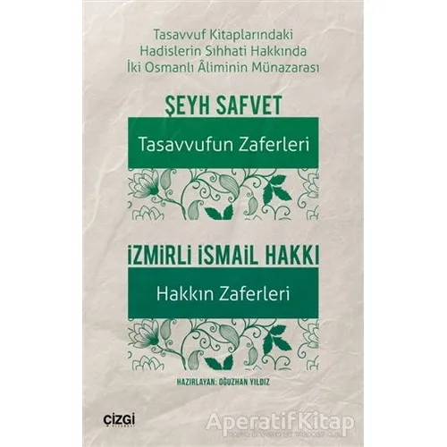 Tasavvufun Zaferleri - Hakkın Zaferleri - Şeyh Safvet - Çizgi Kitabevi Yayınları