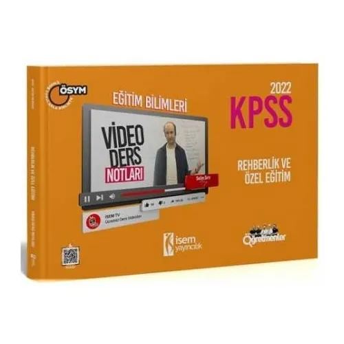İsem 2022 KPSS Eğitim Bilimleri Rehberlik ve Özel Eğitim Video Ders Notları