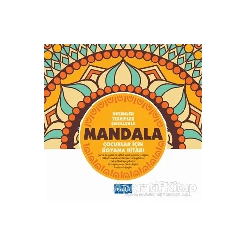 Desenler Tezhipler Şekillerle Mandala - Sarı Kitap - Muhammet Cüneyt Özcan - Parıltı Yayınları