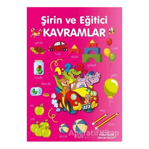Şirin ve Eğitici Kavramlar - Yıldız Çelik - Parıltı Yayınları