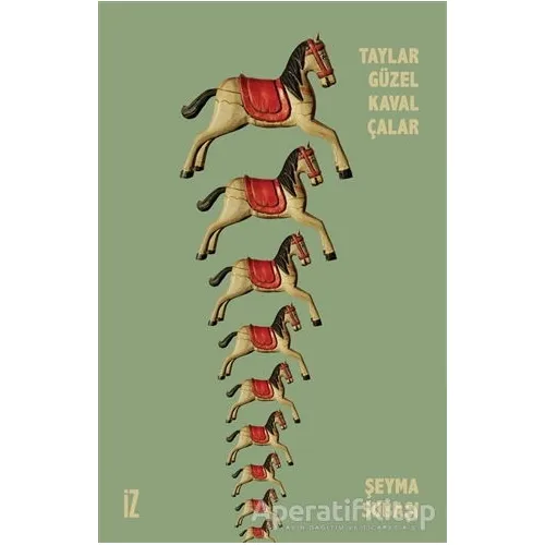 Taylar Güzel Kaval Çalar - Şeyma Subaşı - İz Yayıncılık