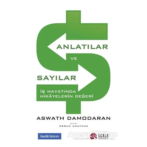 Anlatılar ve Sayılar - Aswath Damodaran - Scala Yayıncılık