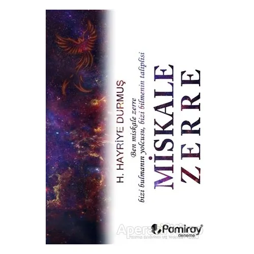 Miskale Zerre - H. Hayriye Durmuş - Pamiray Yayınları