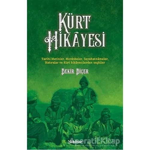 Kürt Hikayesi - Bekir Biçer - Nubihar Yayınları
