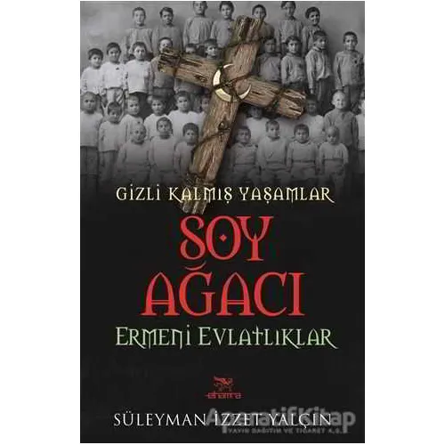 Soy Ağacı - Süleyman İzzet Yalçın - Elhamra Yayınları