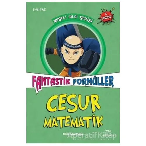 Cesur Matematik - Fantastik Formüller - Ogün Mazlum - Elhamra Yayınları