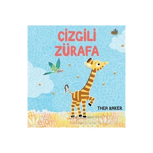Çizgili Zürafa - Thea Baker - İş Bankası Kültür Yayınları