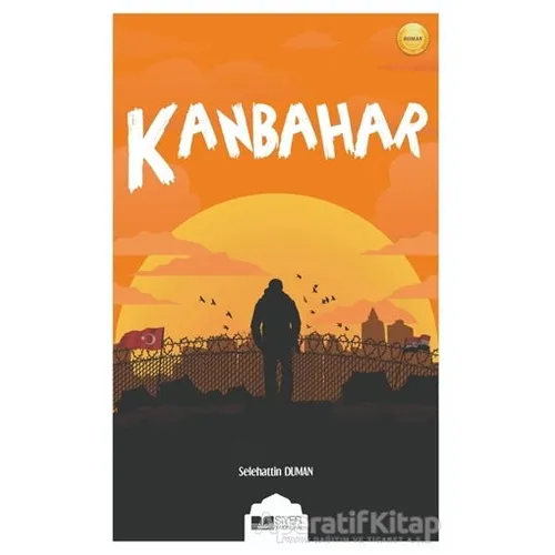 Kanbahar - Selehattin Duman - Siyer Yayınları