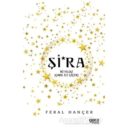 Şi’ra - Feral Hançer - Gece Kitaplığı