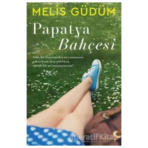 Papatya Bahçesi - Melis Güdüm - Cinius Yayınları