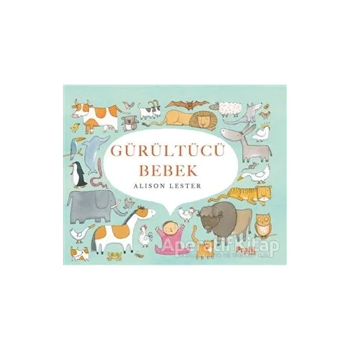 Gürültücü Bebek - Alison Lester - Profil Kitap
