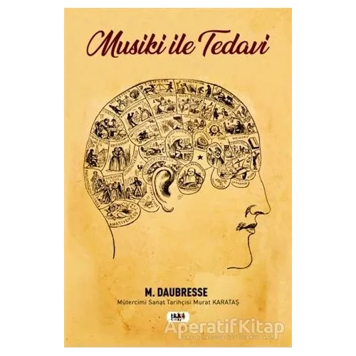 Musiki ile Tedavi - M. Daubresse - Tilki Kitap