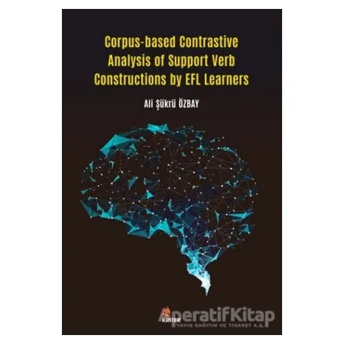 Corpus-based Contrastive Analysis of Support Verb Constructions by EFL Learners