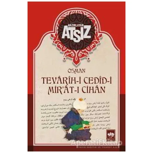 Tevarih-i Cedid-i Mirat-ı Cihan - Hüseyin Nihal Atsız - Ötüken Neşriyat