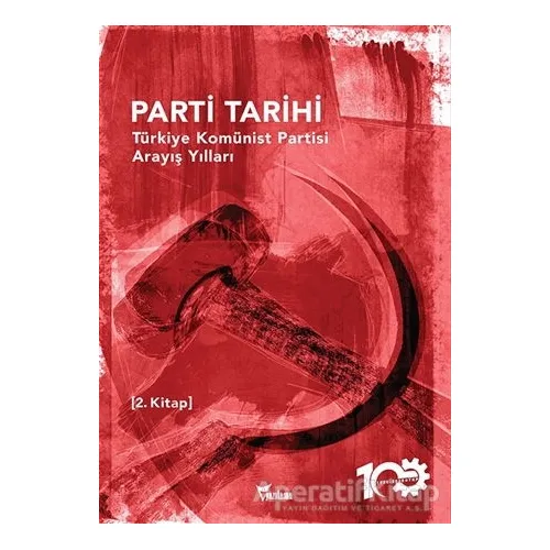 Parti Tarihi - 2. Kitap - Kolektif - Yazılama Yayınevi
