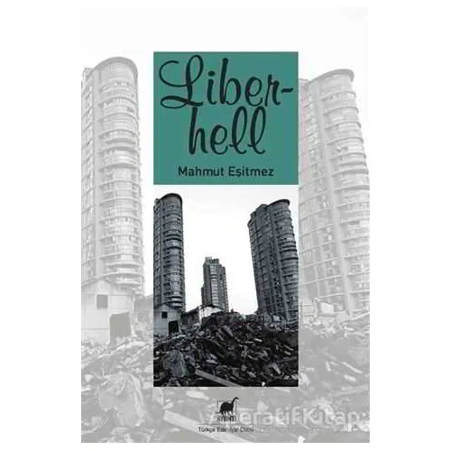 Liberhell - Mahmut Eşitmez - Ayrıntı Yayınları