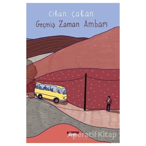 Geçmiş Zaman Ambarı - Cihan Çakan - Notos Kitap