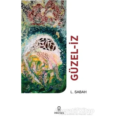 Güzel-İz - L. Sabah - Hermes Yayınları