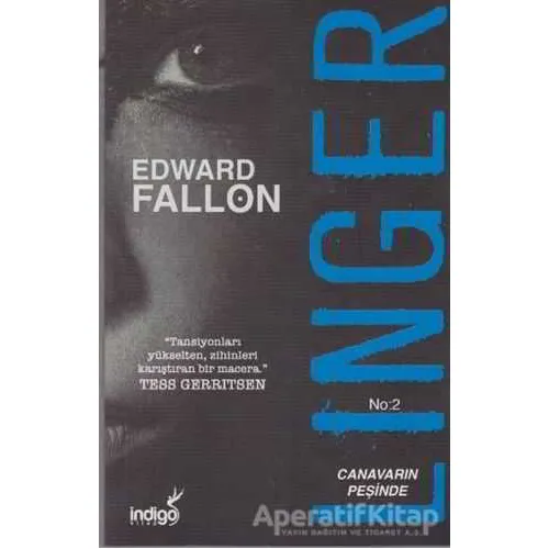 Linger-2 Canavarın Peşinde - Edward Fallon - İndigo Kitap